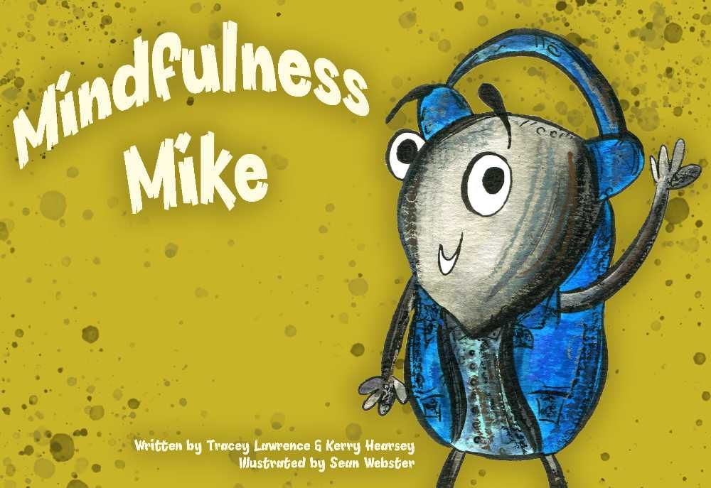 Mindfulness Mike Book Cover